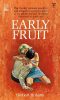 6461472263-Early Fruit - Beacon Softcover Library B910X (1966) thumbnail
