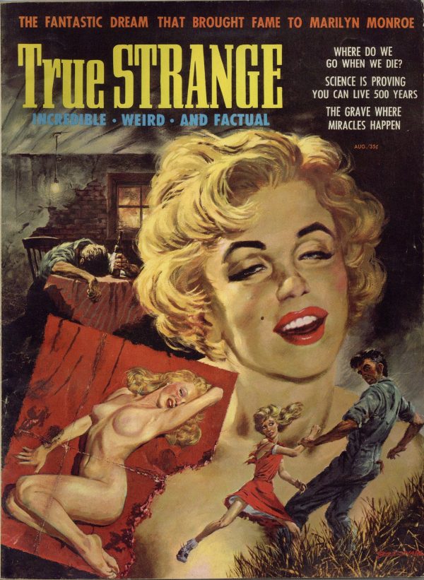 True Strange August, 1957